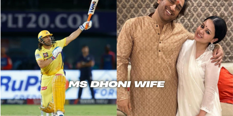 MS Dhoni Wife